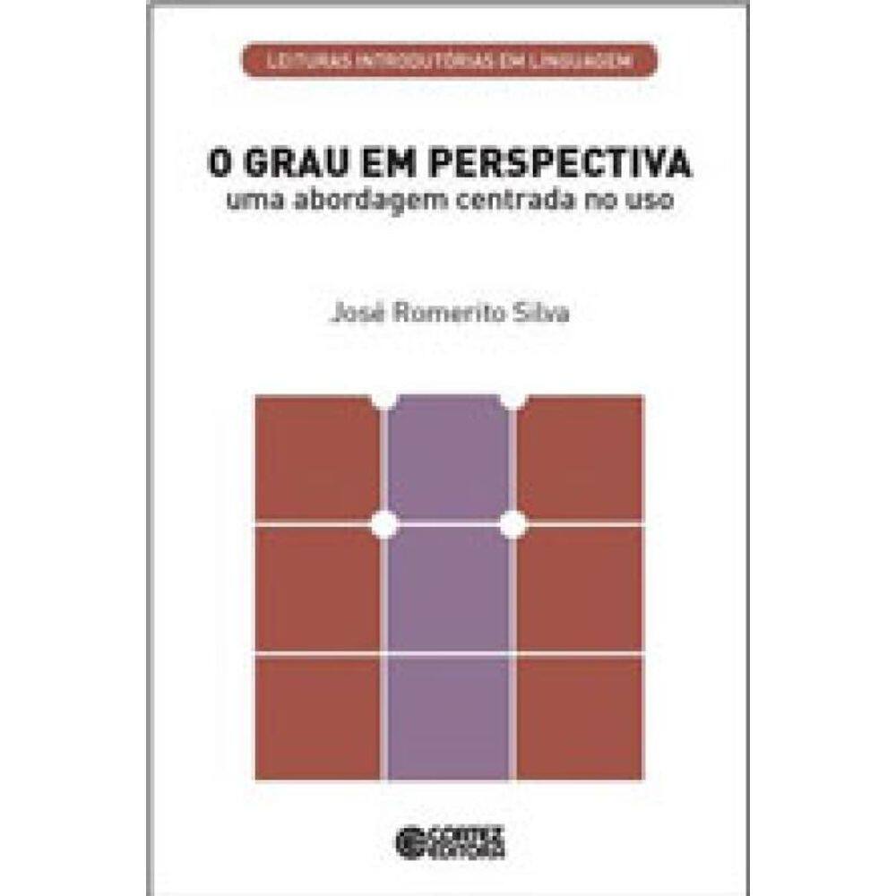 O Grau Em Perspectiva