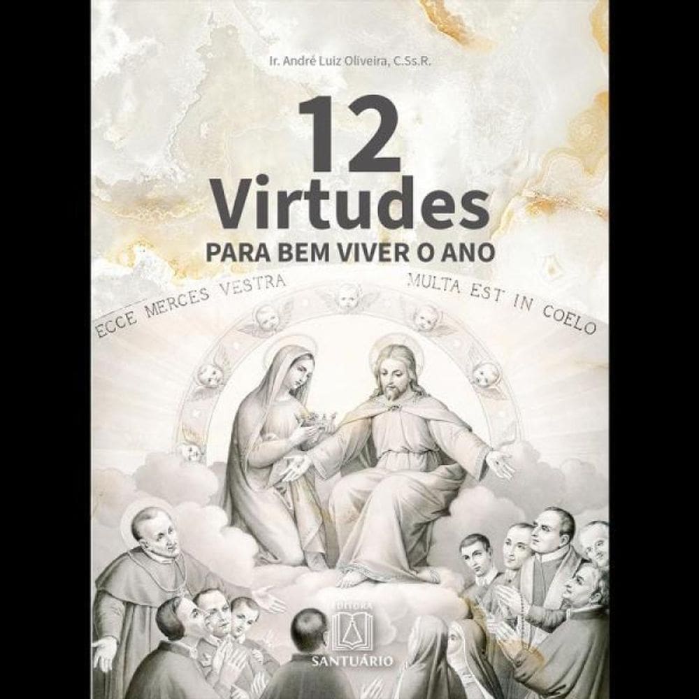 12 Virtudes Para Bem Viver O Ano