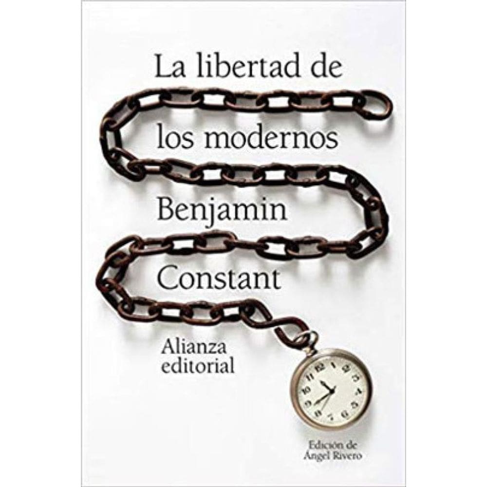 La Libertad De Los Modernos
