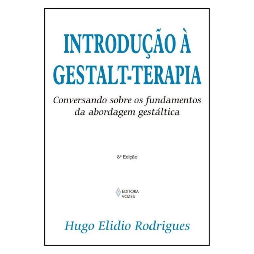 Introdução À Gestalt-Terapia