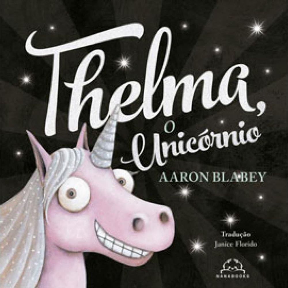 Thelma, O Unicórnio - Vol. 1