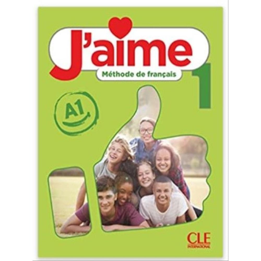 J`Aime - 1 - A1 - Livre De L´Eleve