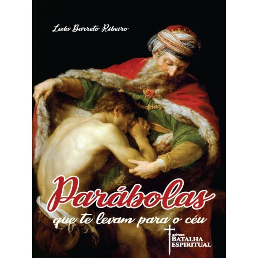 Parábolas Que Te Levam Para O Céu