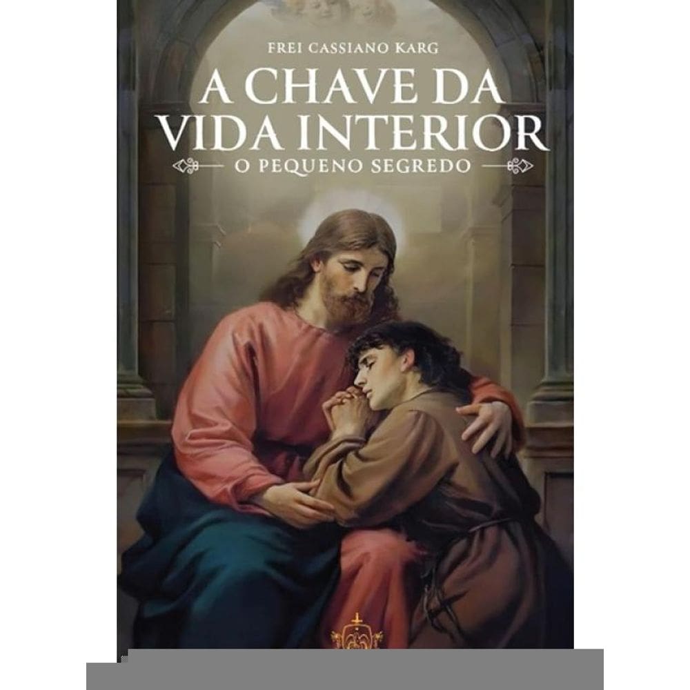 A Chave Da Vida Interior