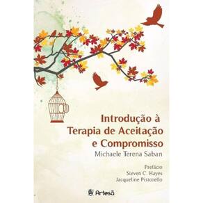 Introdução À Terapia De Aceitação E Compromisso