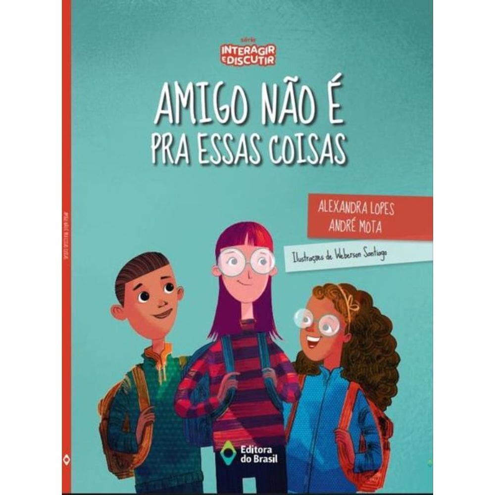 Amigo Não É Pra Essas Coisas