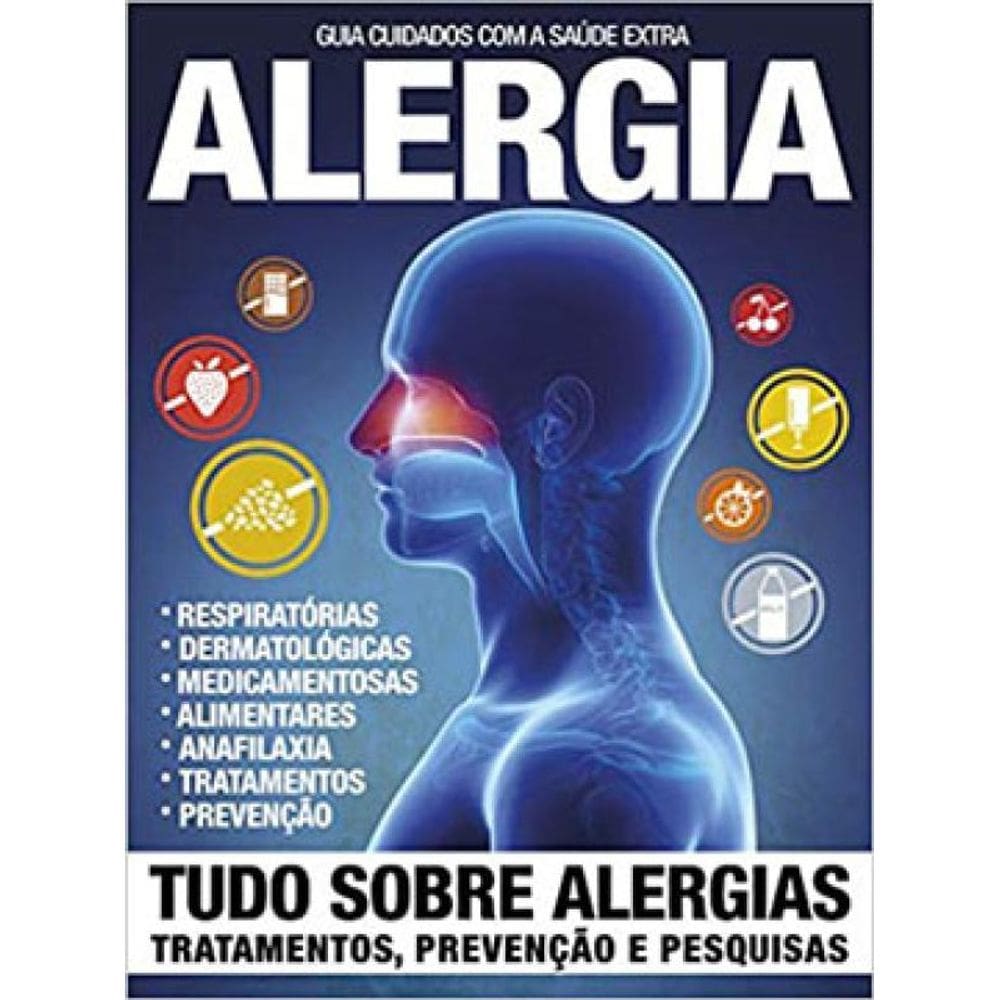 Guia Cuidados Com A Saúde - Extra - Alergia