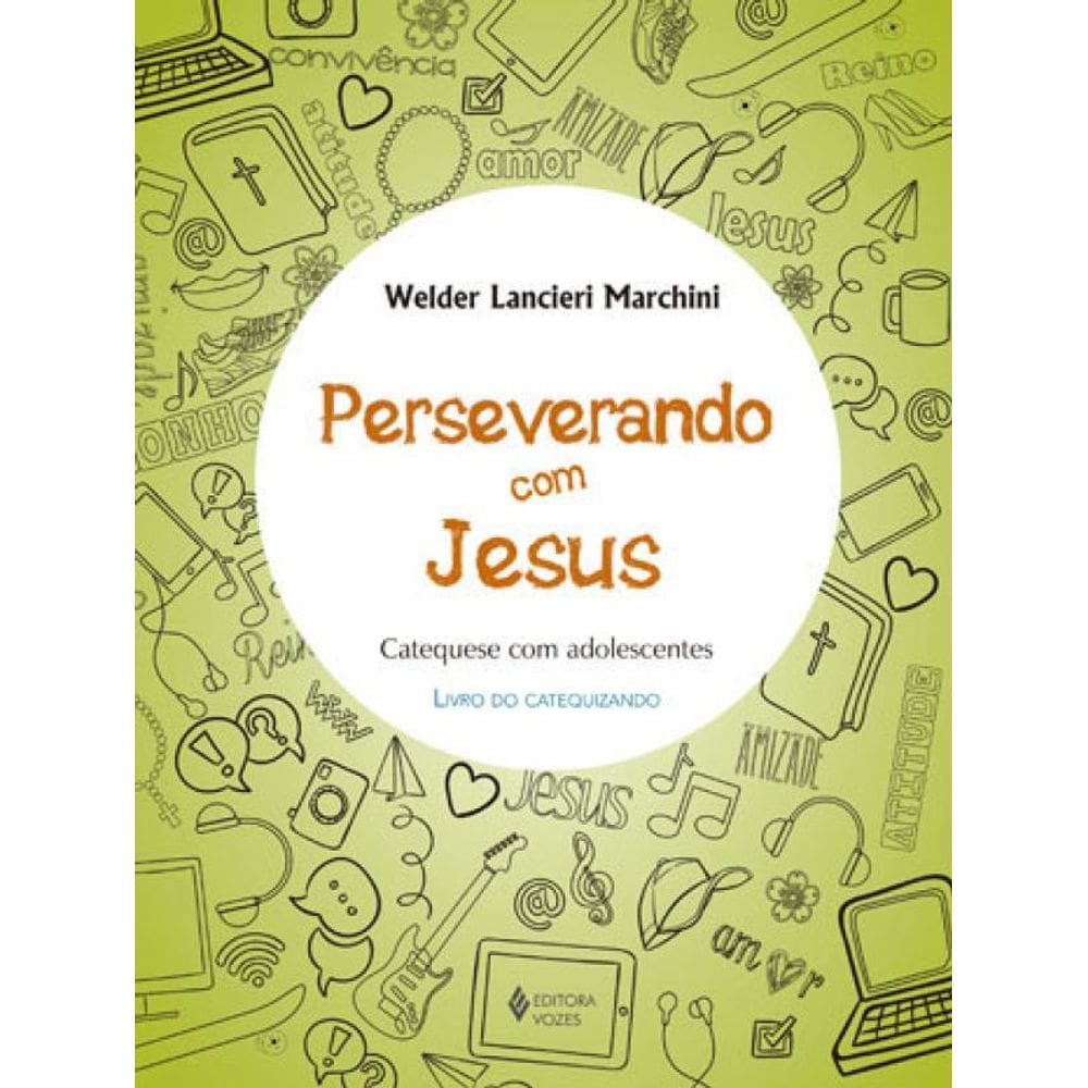 Perseverando Com Jesus - Catequizando