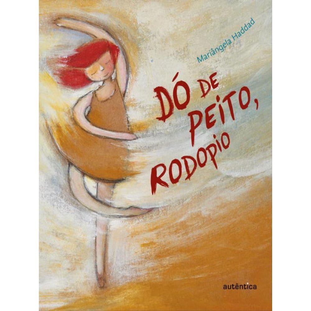 Dó De Peito, Rodopio