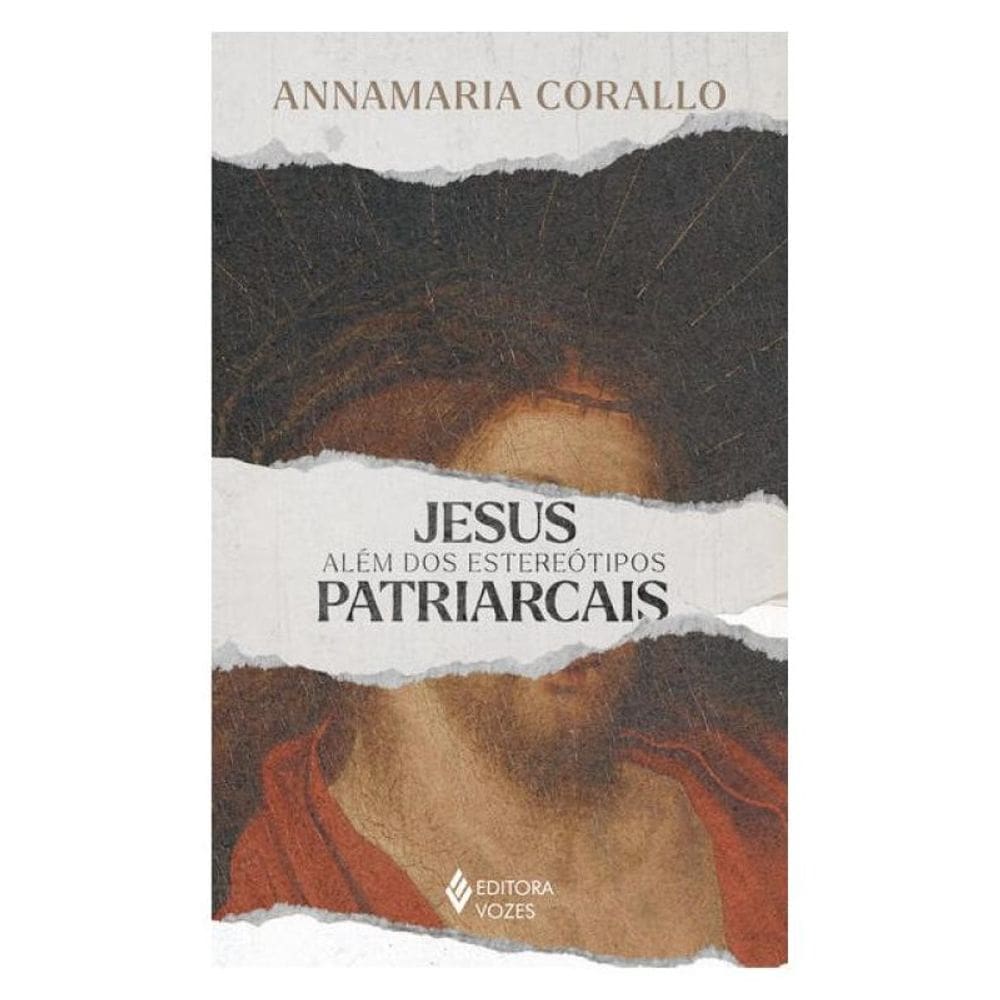 Jesus Além Dos Estereótipos Patriarcais