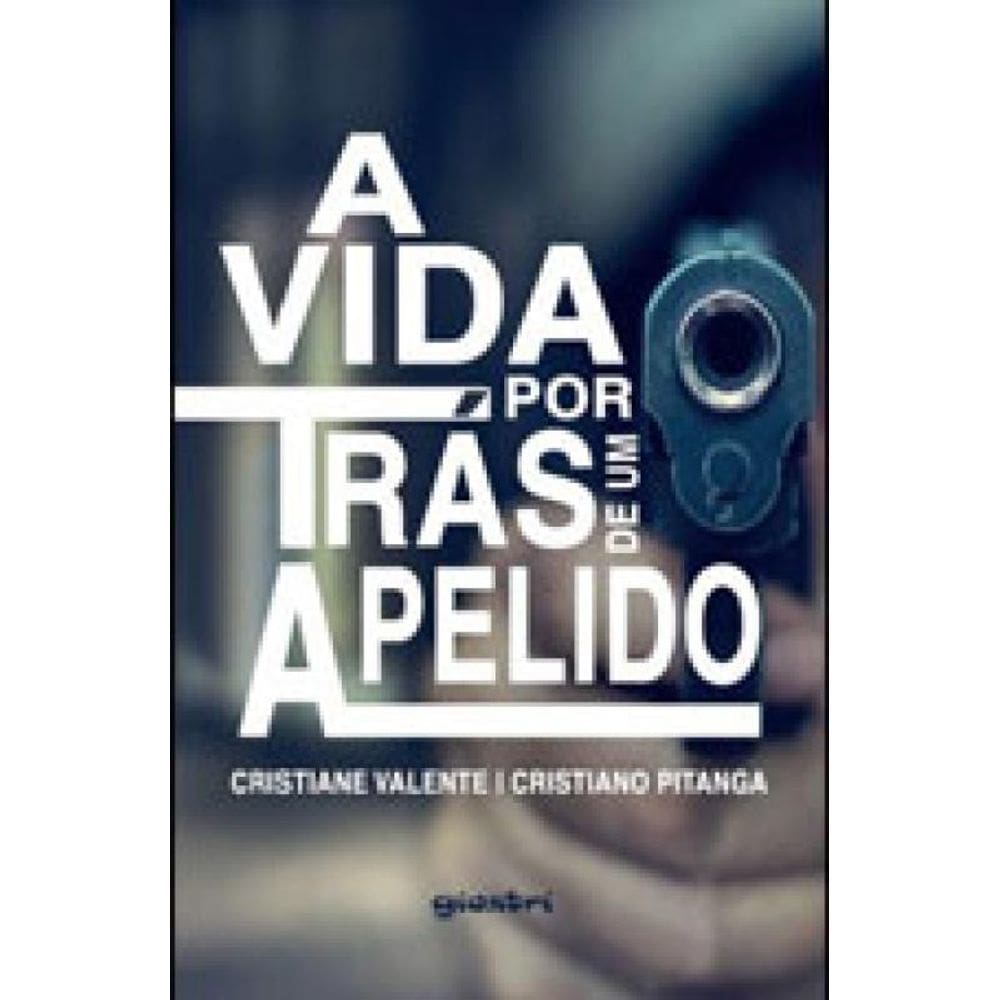 Vida Por Tras De Um Apelido, A