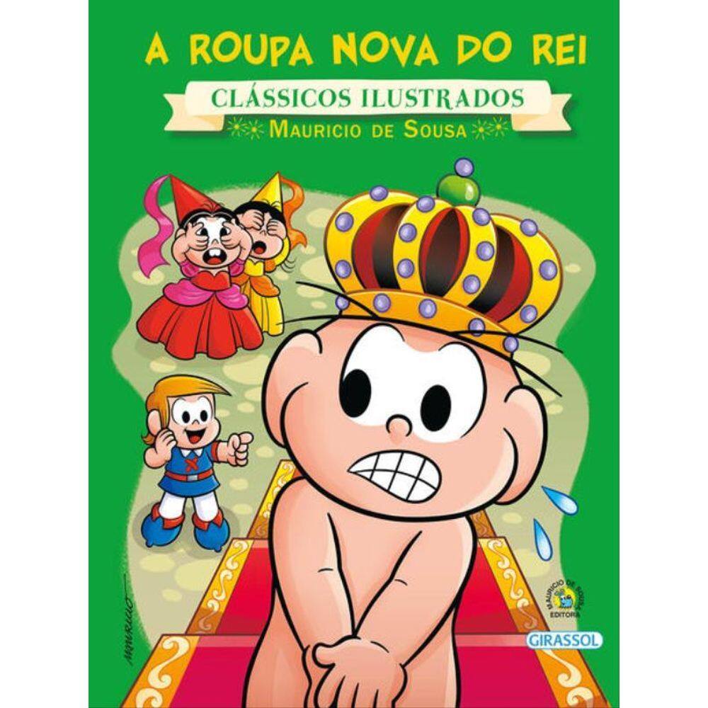 Turma Da Mônica - Clássicos Ilustrados - A Roupa Nova Do Rei