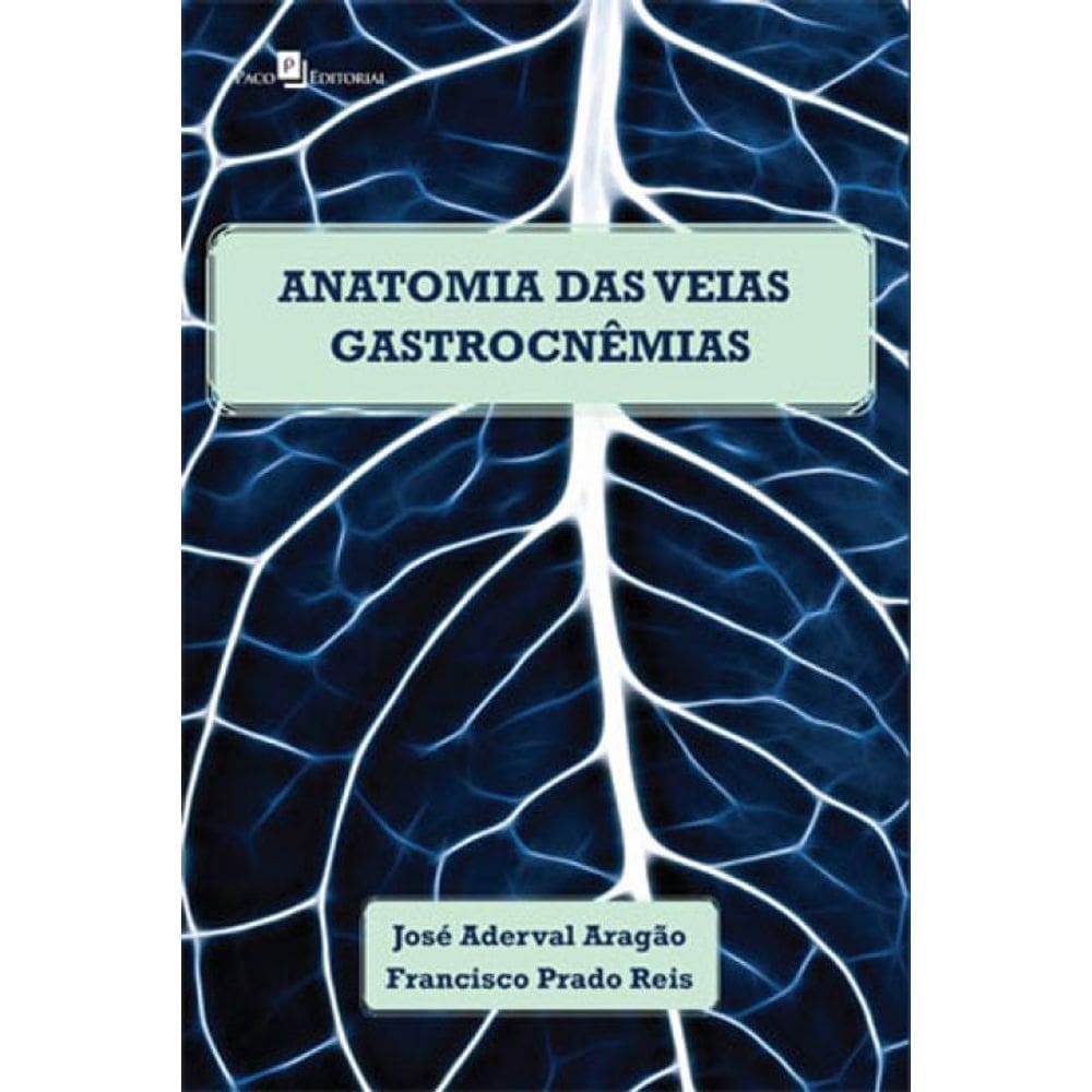 Anatomia Das Veias Gastrocnêmias