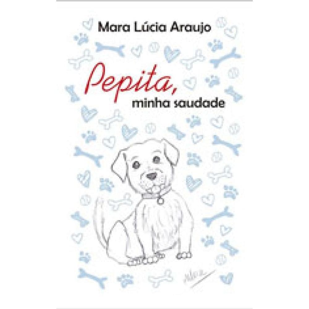 Pepita, Minha Saudade