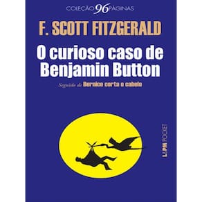 O Curioso Caso De Benjamin Button (Seguido De Bernice Corta O Cabelo) - Vol. 1098