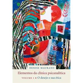 Elementos Da Clínica Psicanalítica - Vol. 1