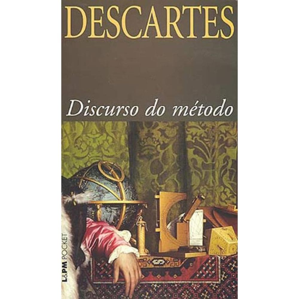 Discurso Do Método - Vol. 458