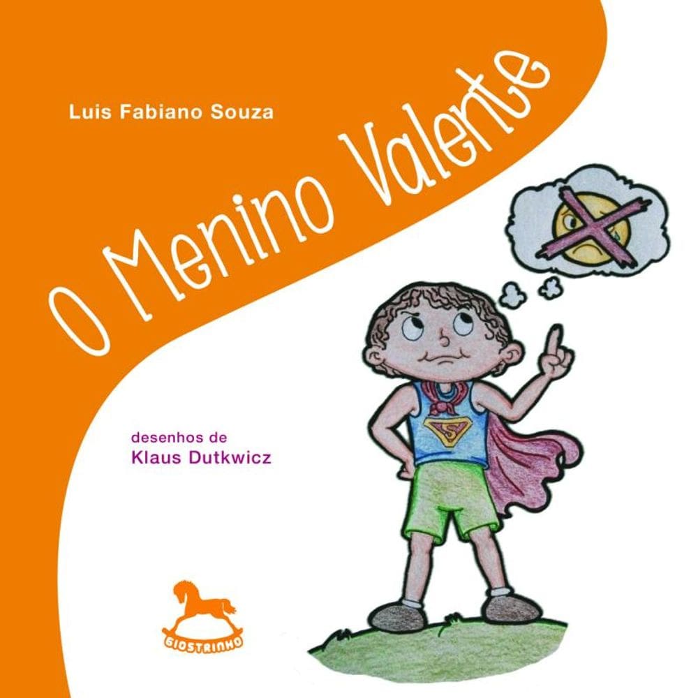 O Menino Valente - Vol. 1