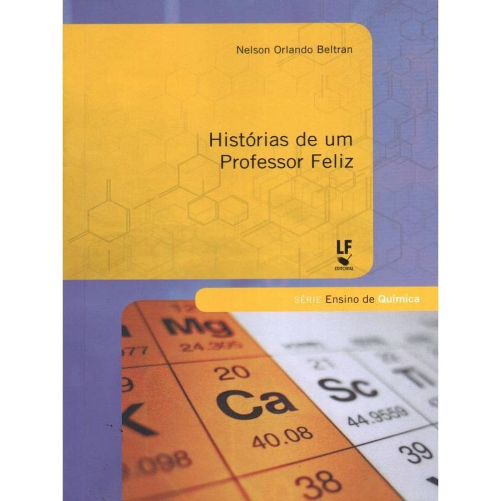 Histórias De Um Professor Feliz