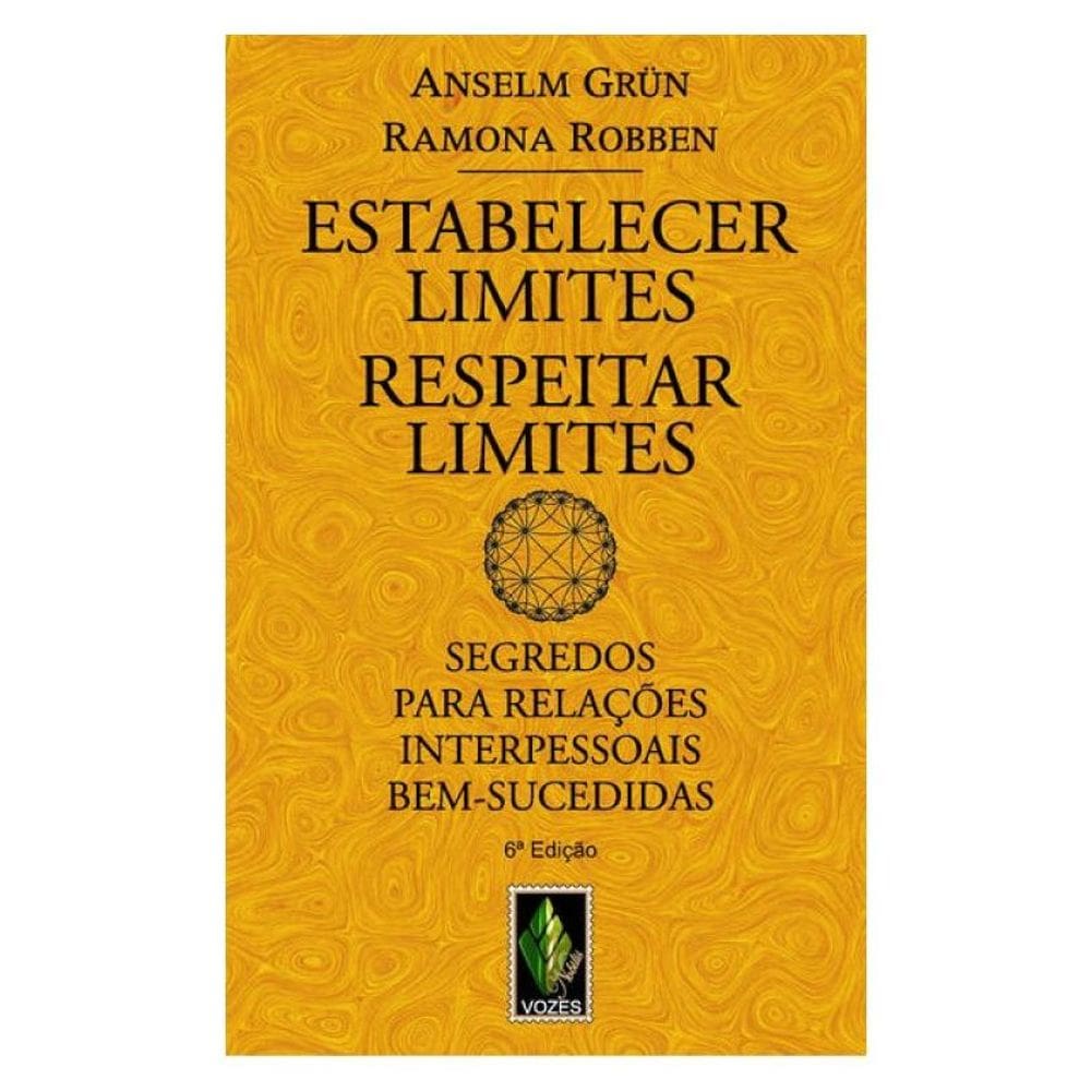 Estabelecer Limites - Respeitar Limites