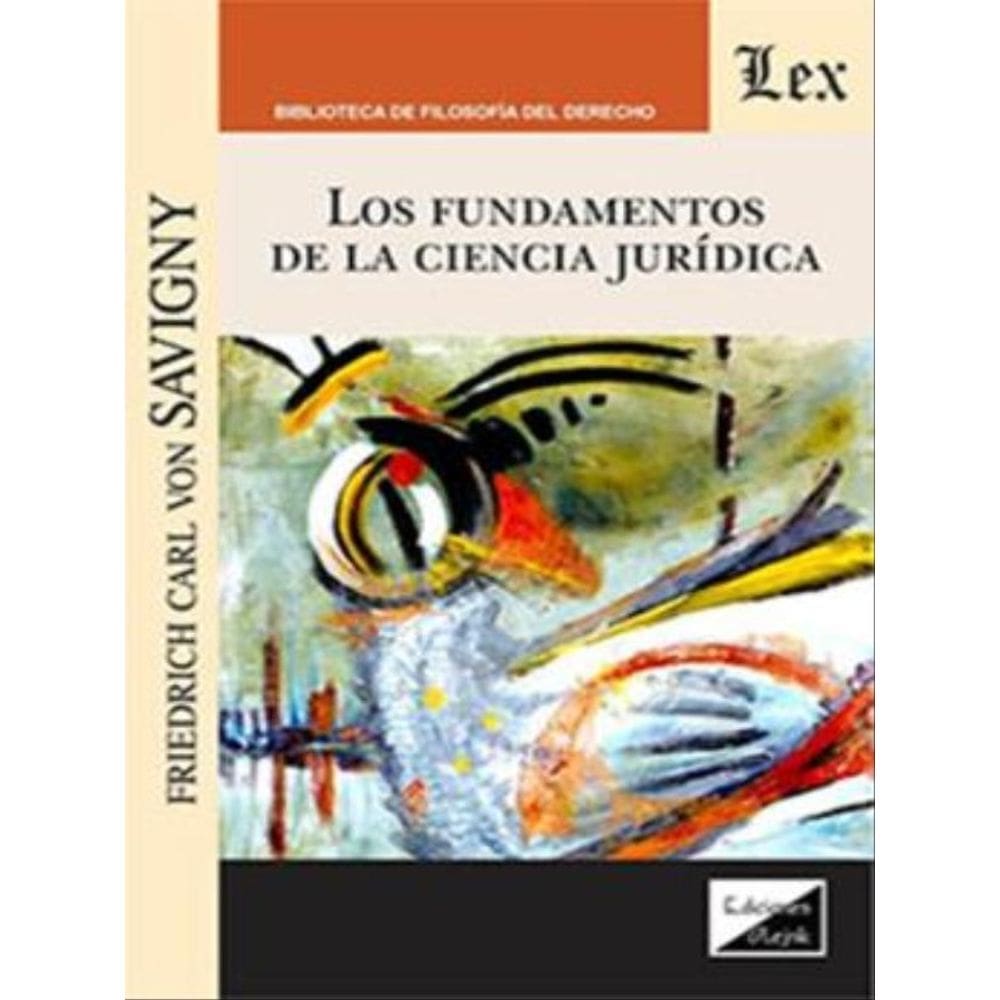 Los Fundamentos De La Ciencia Jurídica