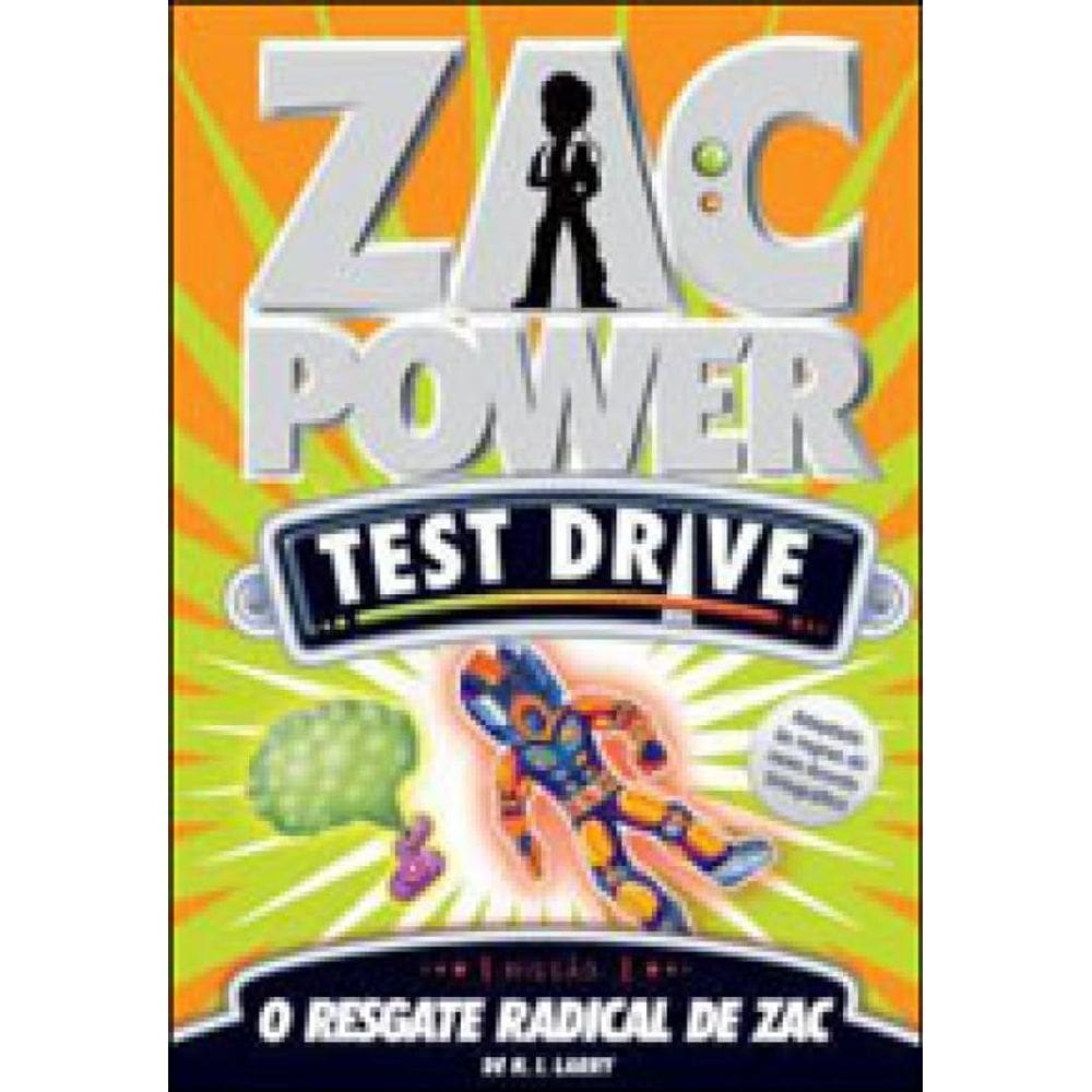 Zac Power Test Drive 02 - O Resgate Radical De Zac