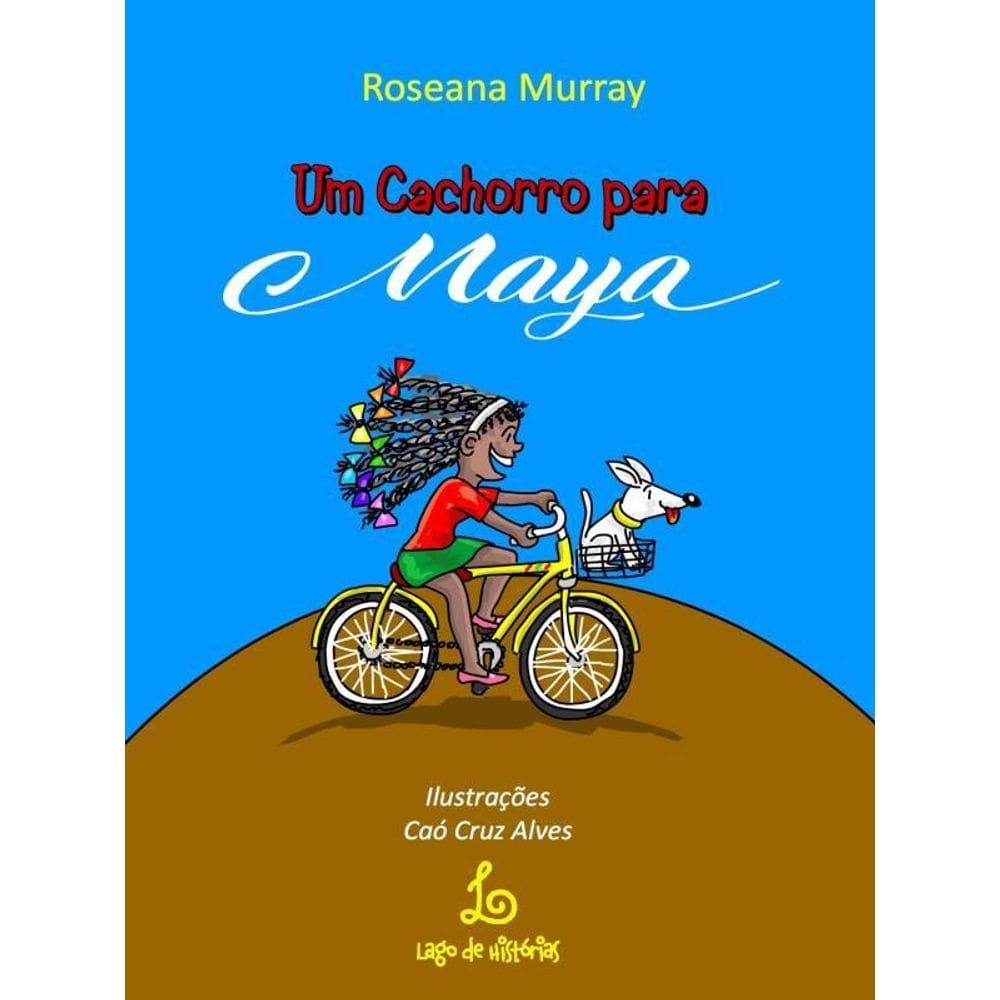 Um Cachorro Para Maya