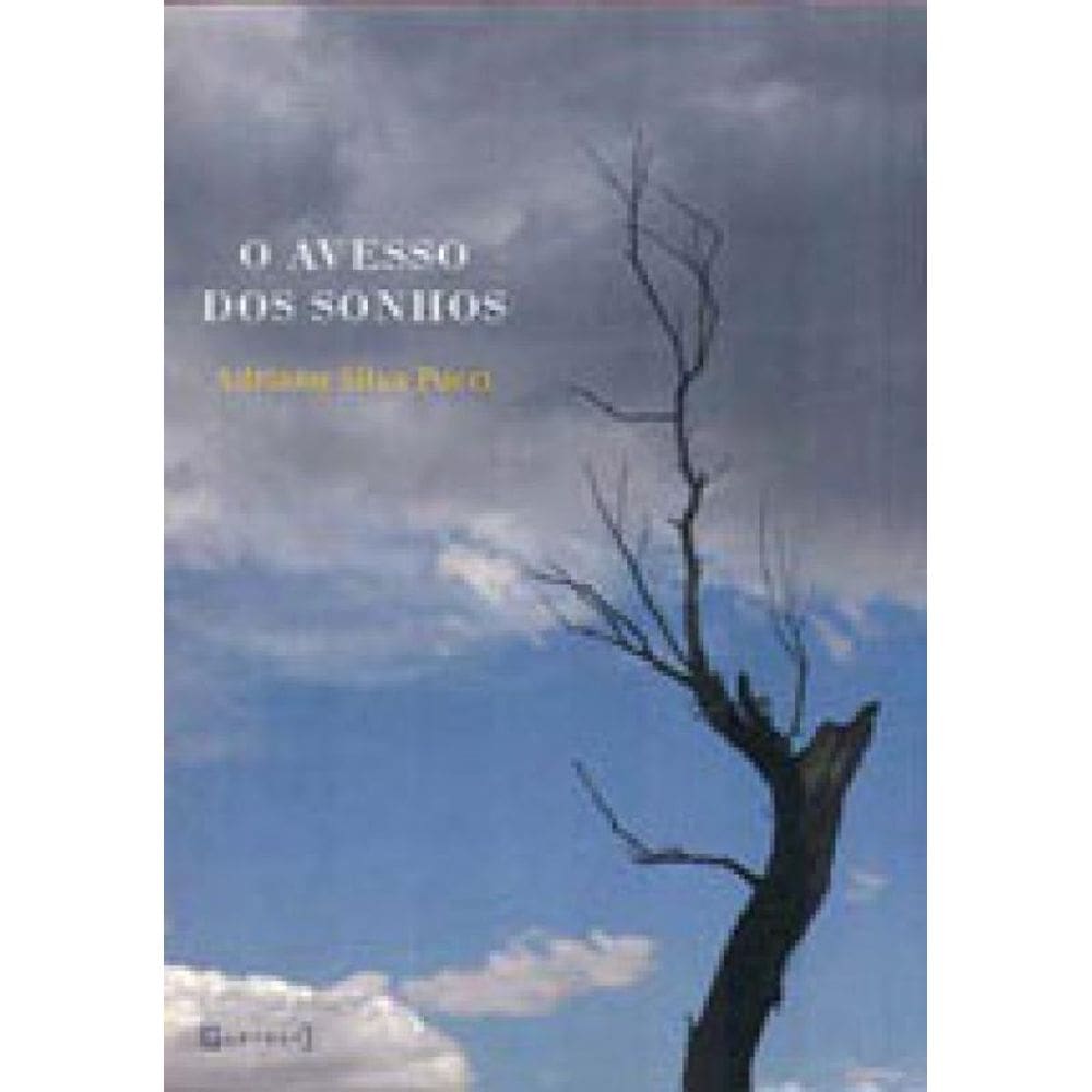 Avesso Dos Sonhos, O