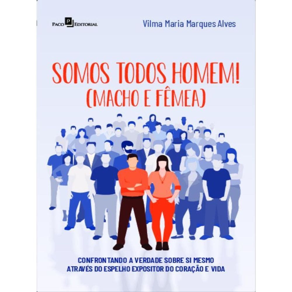 Somos Todos Homem!