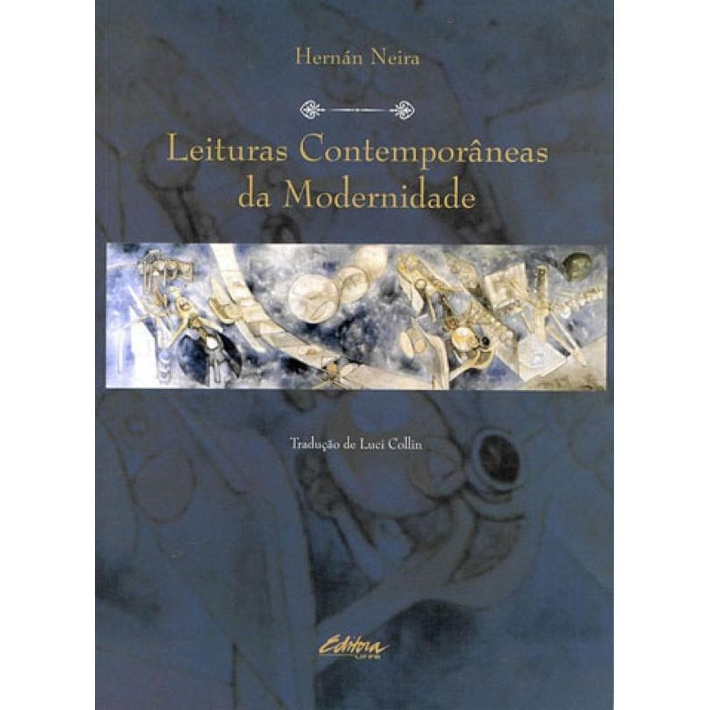 Leituras Contemporaneas Da Modernidade