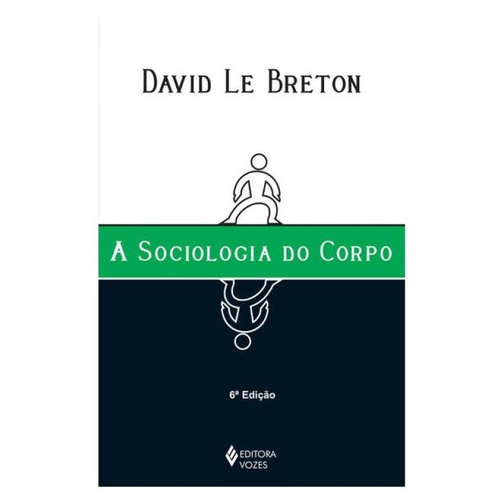 Sociologia Do Corpo