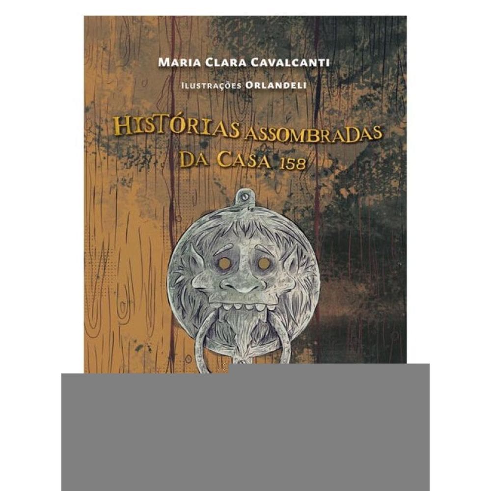Histórias Assombradas Da Casa 158