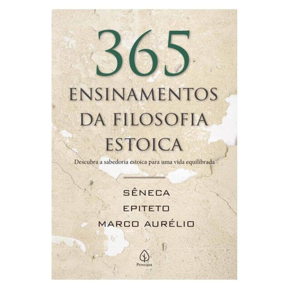365 Ensinamentos Da Filosofia Estoica