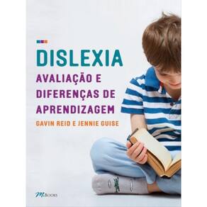 Dislexia, Avaliação E Diferenças De Aprendizagem