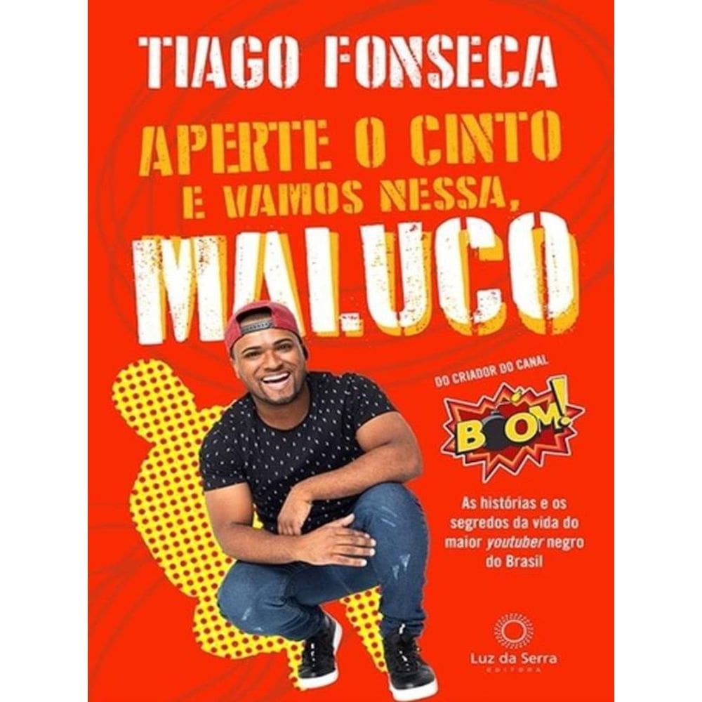 Aperte O Cinto E Vamos Nessa, Maluco
