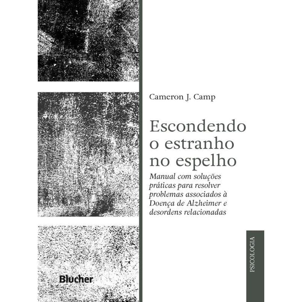 Escondendo O Estranho No Espelho