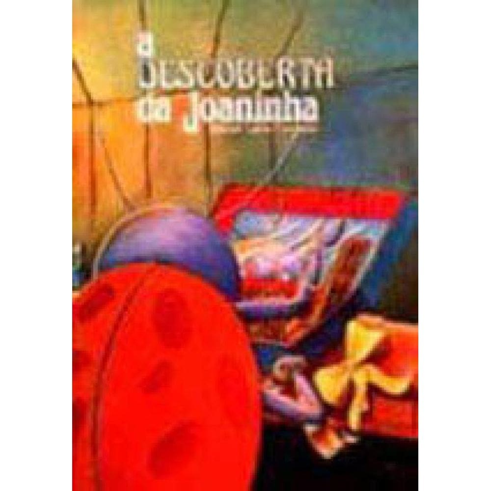 A Descoberta Da Joaninha
