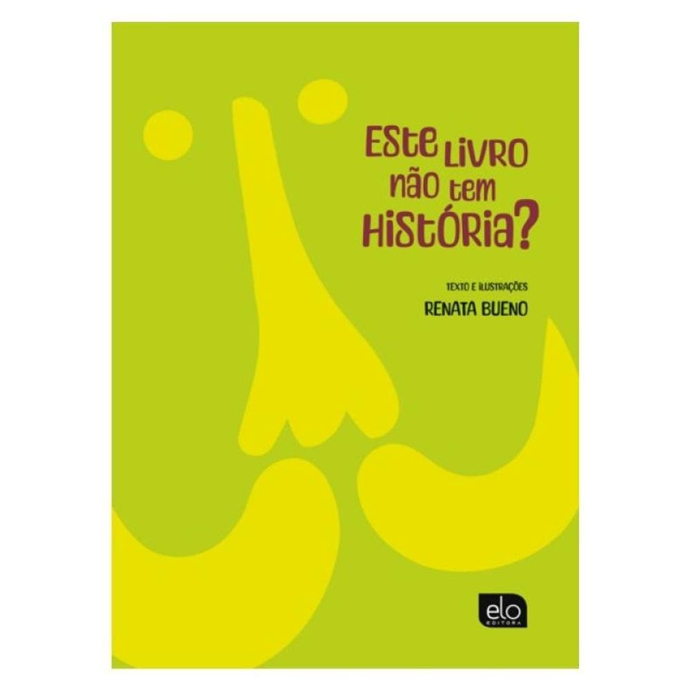 Este Livro Não Tem História?