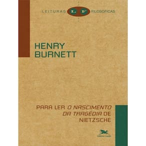 Para Ler O Nascimento Da Tragédia De Nietzsche
