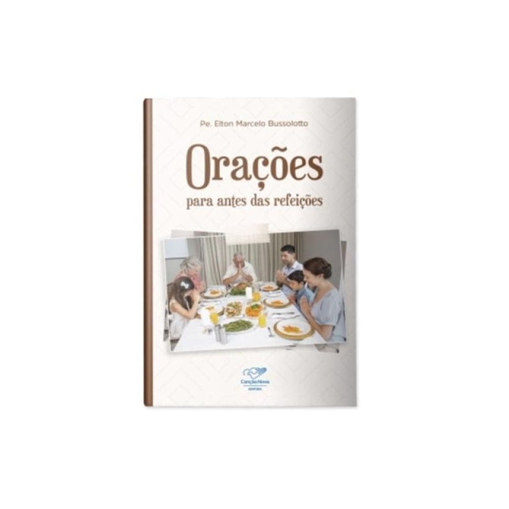 Orações - Para Antes Das Refeições