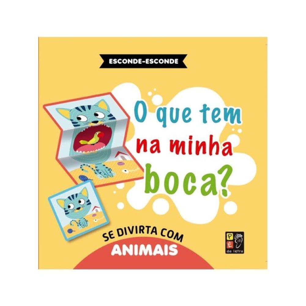Esconde-Esconde - O Que Tem Na Minha Boca?