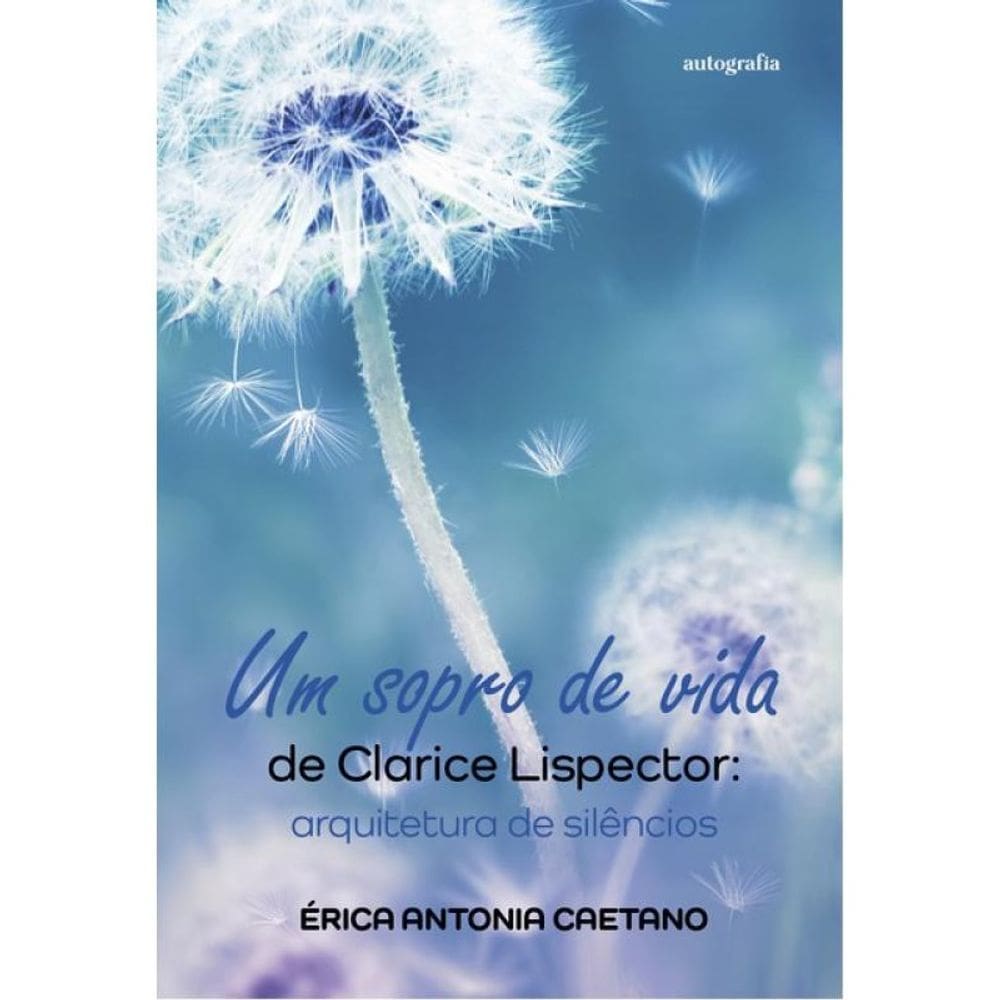 Um Sopro De Vida, De Clarice Lispector