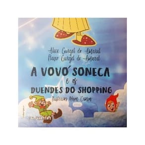 A Vovó Soneca E Os Duendes Do Shopping