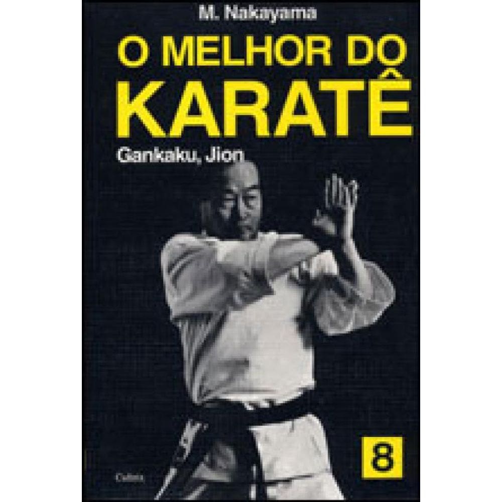 O Melhor Do Karatê - Vol. 8