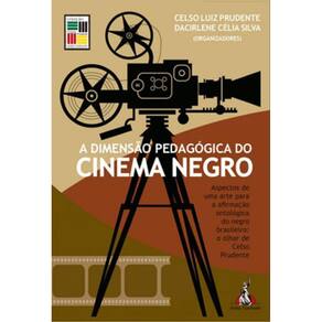 Dimensão Pedagógica Do Cinema Negro