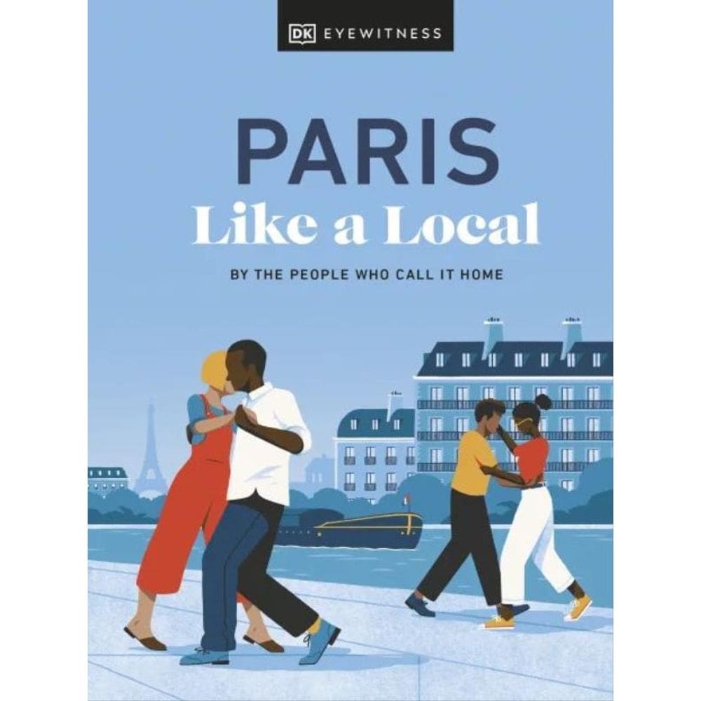 Paris Like A Local
