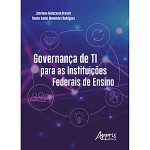 Governança De Ti Para As Instituições Federais De Ensino