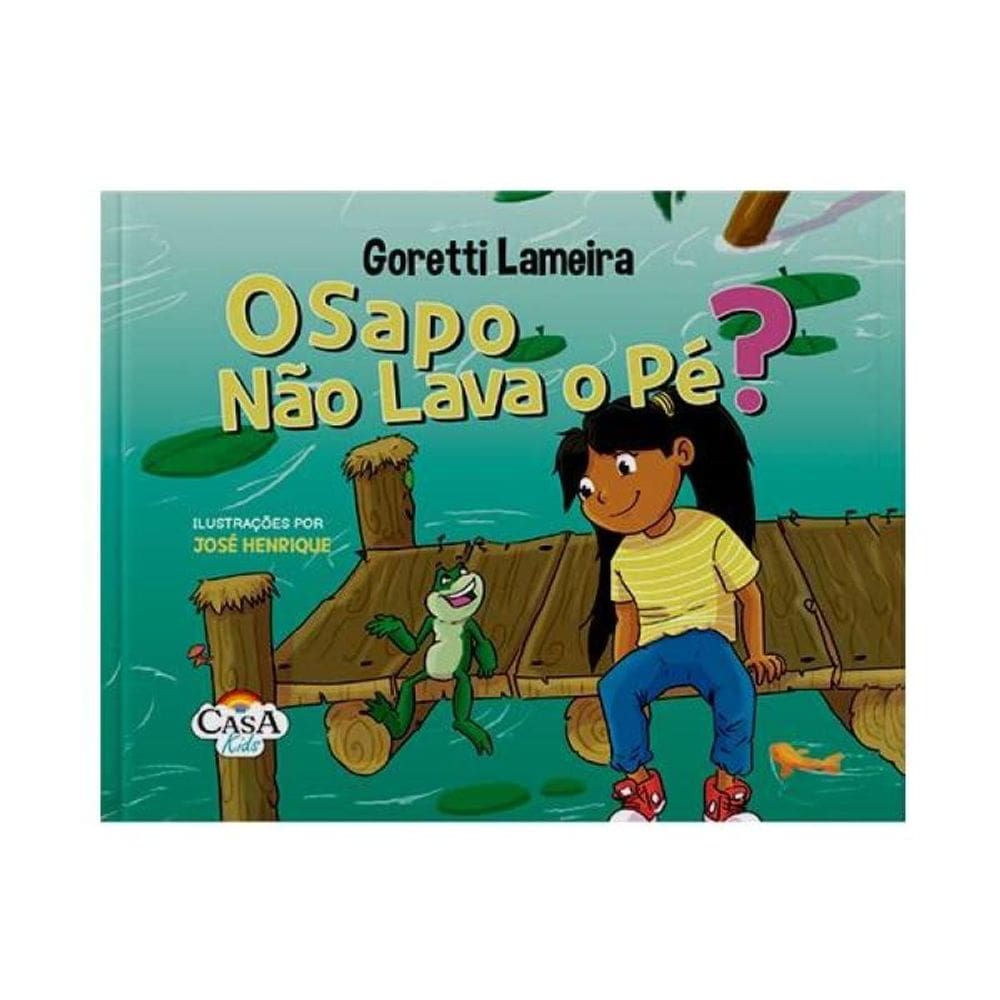 O Sapo Não Lava O Pé?