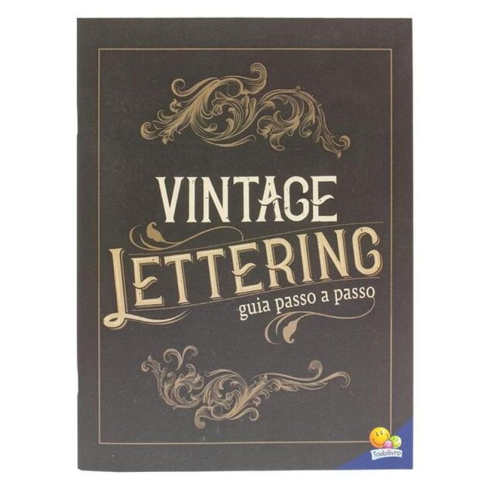 Caligrafia Criativa: Vintage Lettering