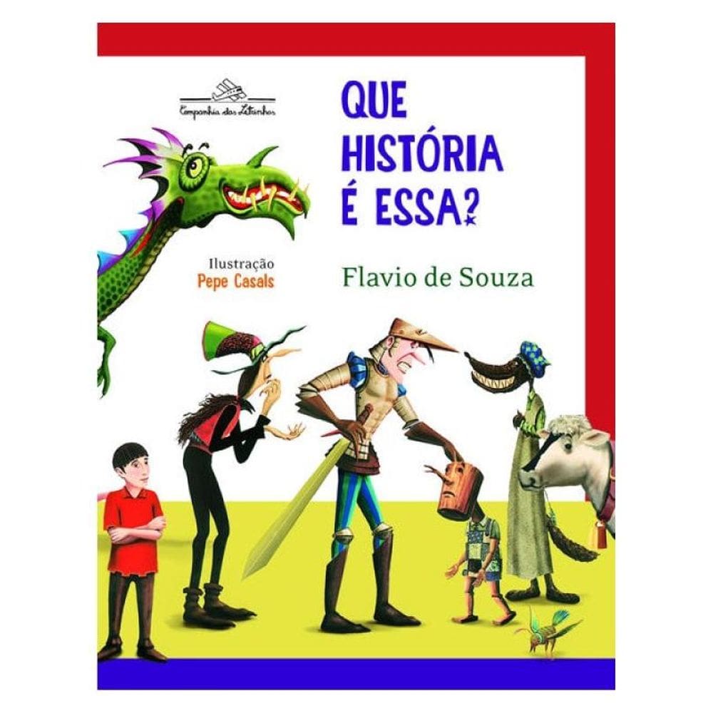 Que História É Essa?